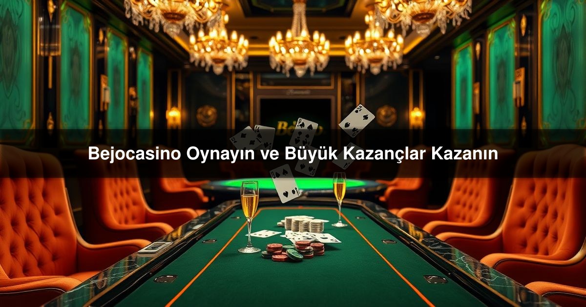 Bejocasino Oynayın